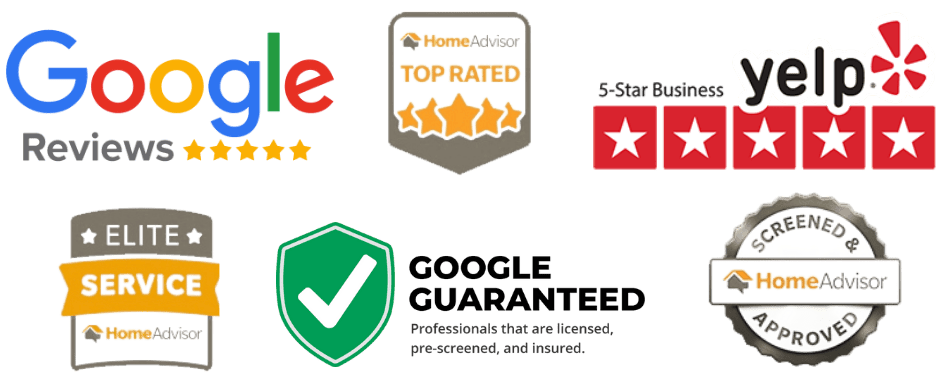 Google Reviews, HomeAdvisor Top Rated, Yelp 5-Star Business, Elite Service, Google Guaranteed, HomeAdvisor Screened & Approved